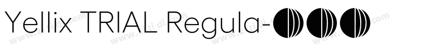 Yellix TRIAL Regula字体转换